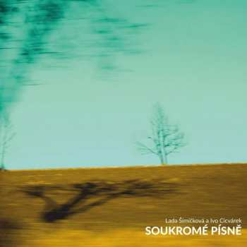 Album Lada Šimíčková: Soukromé Písně
