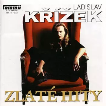 Ladislav Křížek: Zlaté Hity