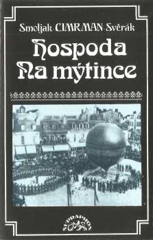 MC Zdeněk Svěrák: Hospoda Na Mýtince