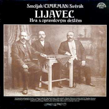 LP Zdeněk Svěrák: Lijavec (Hra S Opravdovým Deštěm)