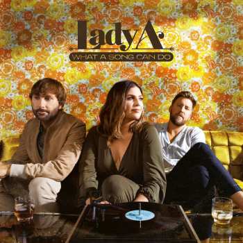 Album Lady Antebellum: What A Song Can Do