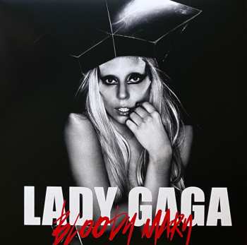 LP Lady Gaga: Bloody Mary