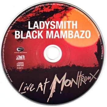 CD Ladysmith Black Mambazo: Live At Montreux 1987/1989/2000