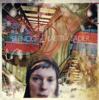 CD Laetitia Sadier: Silencio