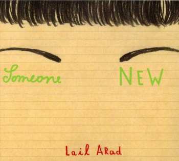 CD Lail Arad: Someone New