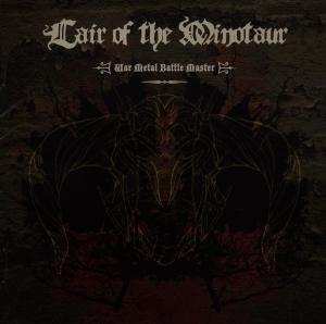 Album Lair Of The Minotaur: War Metal Battle Master