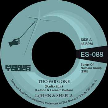 SP LaJohn & Sheela: Too Far Gone