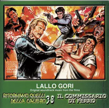Ritornano Quelli Della Calibro 38 / Il Commissario Di Ferro (Original Soundtrack Music From The Films)