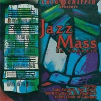 Album Lalo Schifrin: Jazz Mass In Concert