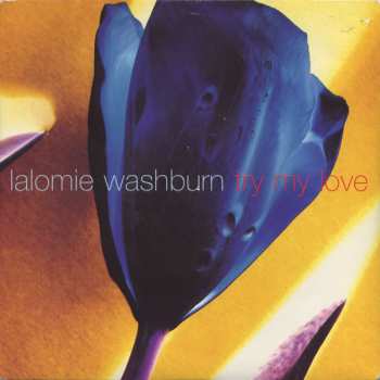 SP Lalomie Washburn: Try My Love