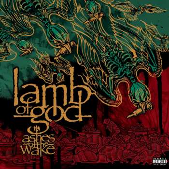 CD Lamb Of God: Ashes Of The Wake