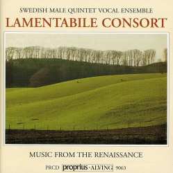 Album Lamentabile Consort: Music From The Renaissance