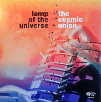 2LP Lamp Of The Universe: The Cosmic Union