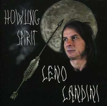 Album Landini,leo: Howling Spirit