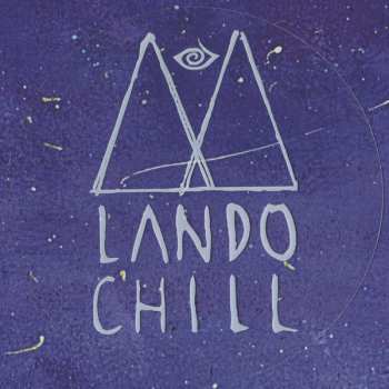 LP Lando Chill: The Boy Who Spoke To The Wind CLR