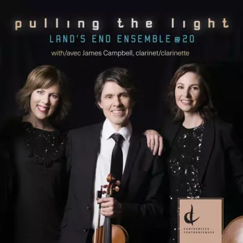 Pulling The Light (Land's End Ensemble @ 20)