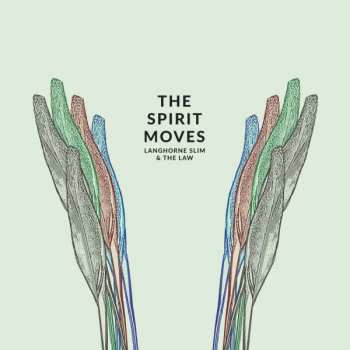 Album Langhorne Slim & The Law: The Spirit Moves