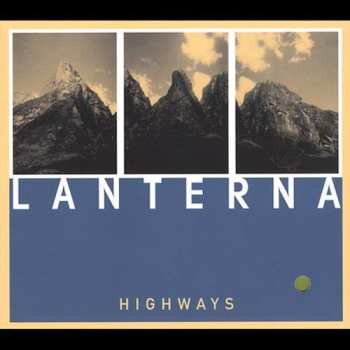 Album Lanterna: Highways