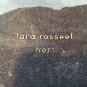 LP Lara Rosseel: Hert LTD
