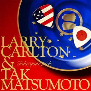 Larry Carlton: Take Your Pick