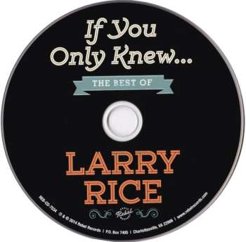 CD Larry Rice: If You Only Knew....The Best Of