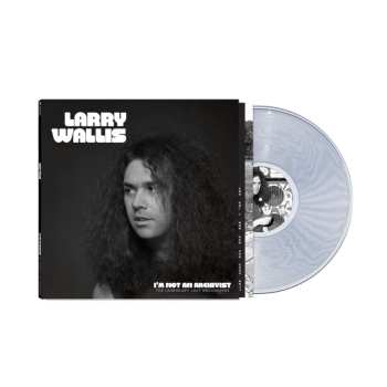 Album Larry Wallis: I'm Not An Archivist