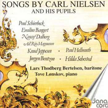 Album Tove Lønskov: Songs By Carl Nielsen And His Pupils  