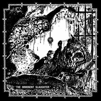 Album Last Agony: The Imminent Slaughter