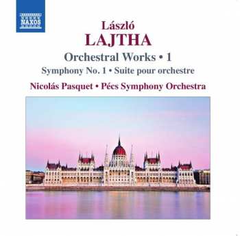 Album Pécs Symphony Orchestra: Orchestral Works Vol. 4 - Suite Pour Orchestre In Memoriam - Symphony No. 1