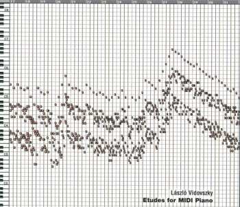 Album László Vidovszky: Etudes For MIDI Piano