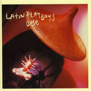 Album Latin Playboys: Dose