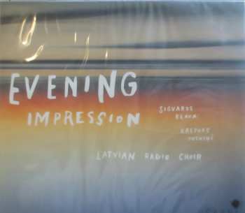 Album Latvian Radio Choir: Evening Impression 