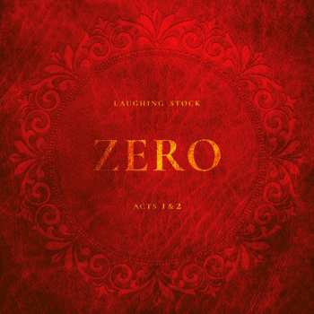 CD Laughing Stock: Zero Acts 1 & 2