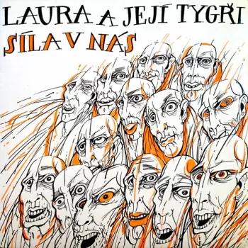 Laura A Její Tygři: Síla V Nás