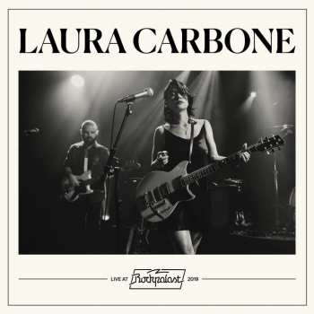 CD Laura Carbone: Live At Rockpalast 2019 LTD