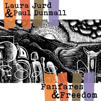 Album Laura Jurd: Fanfares & Freedom