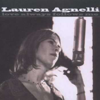 Album Lauren Agnelli: Love Always Follows Me