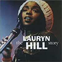 CD Lauryn Hill: The Story - The Unauthorised CD Biography