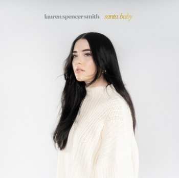 Album Lauren Spencer-Smith: Santa Baby/Last Christmas 