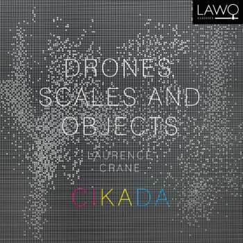 Album Laurence Crane: Drones, Scales And Objects