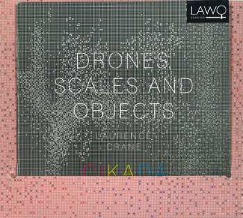 CD Laurence Crane: Drones, Scales And Objects