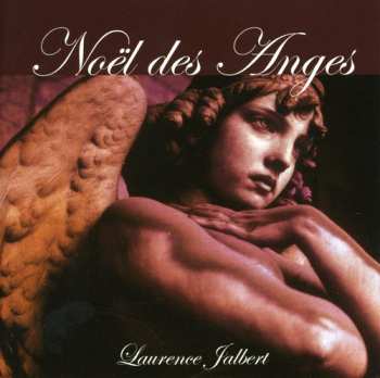 Album Laurence Jalbert: Noël Des Anges