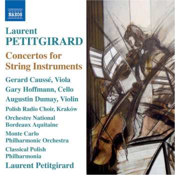 CD Gérard Caussé: Concertos For String Instruments