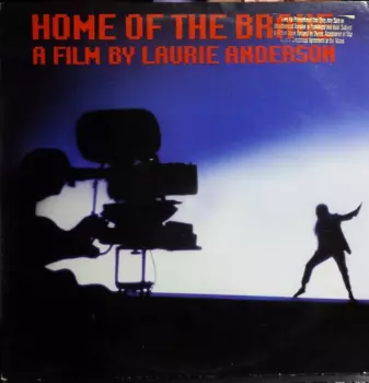 Laurie Anderson: Home Of The Brave