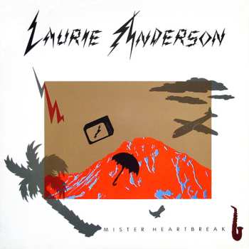 LP Laurie Anderson: Mister Heartbreak