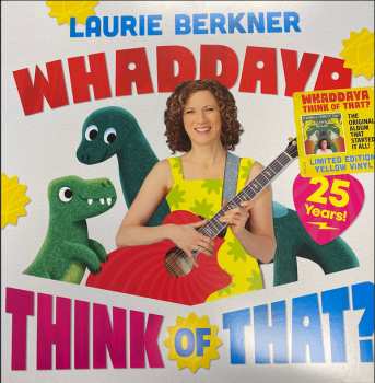 LP Laurie Berkner: Whaddaya Think Of That? LTD