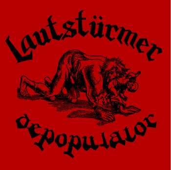 LP Lautstürmer: Depopulator