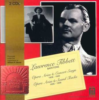 2CD Lawrence Tibbett: The Stanford Archive Series: Lawrence Tibbett