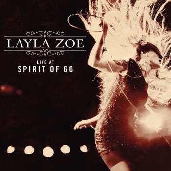 Album Layla Zoe: Live At Spirit Of 66