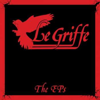 CD Le Griffe: The EPs